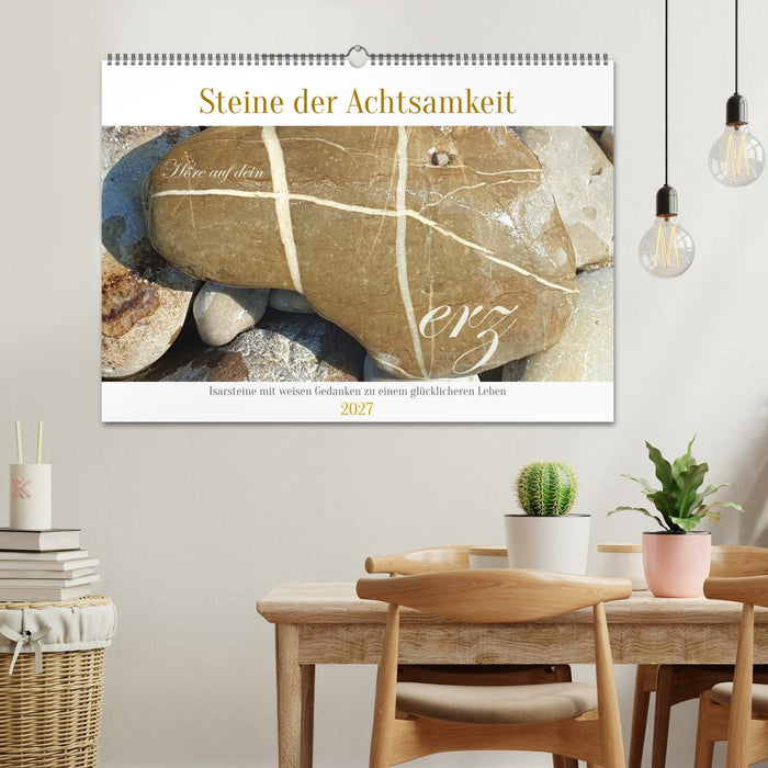Steine der Achtsamkeit - Isarsteine mit weisen Gedanken zu einem glücklicheren Leben (CALVENDO Wandkalender 2027)