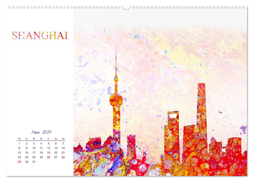 Bunte Metropolen - kunstvolle Skylines bekannter Weltstädte (CALVENDO Wandkalender 2027)