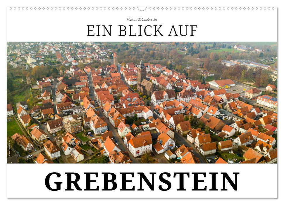 Ein Blick auf Grebenstein (CALVENDO Wandkalender 2027)