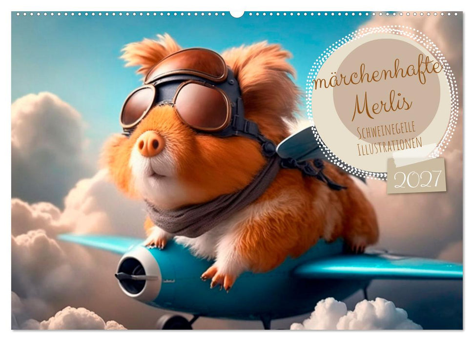 Märchenhafte Merlis - Schweinegeile Illustrationen (CALVENDO Wandkalender 2027)