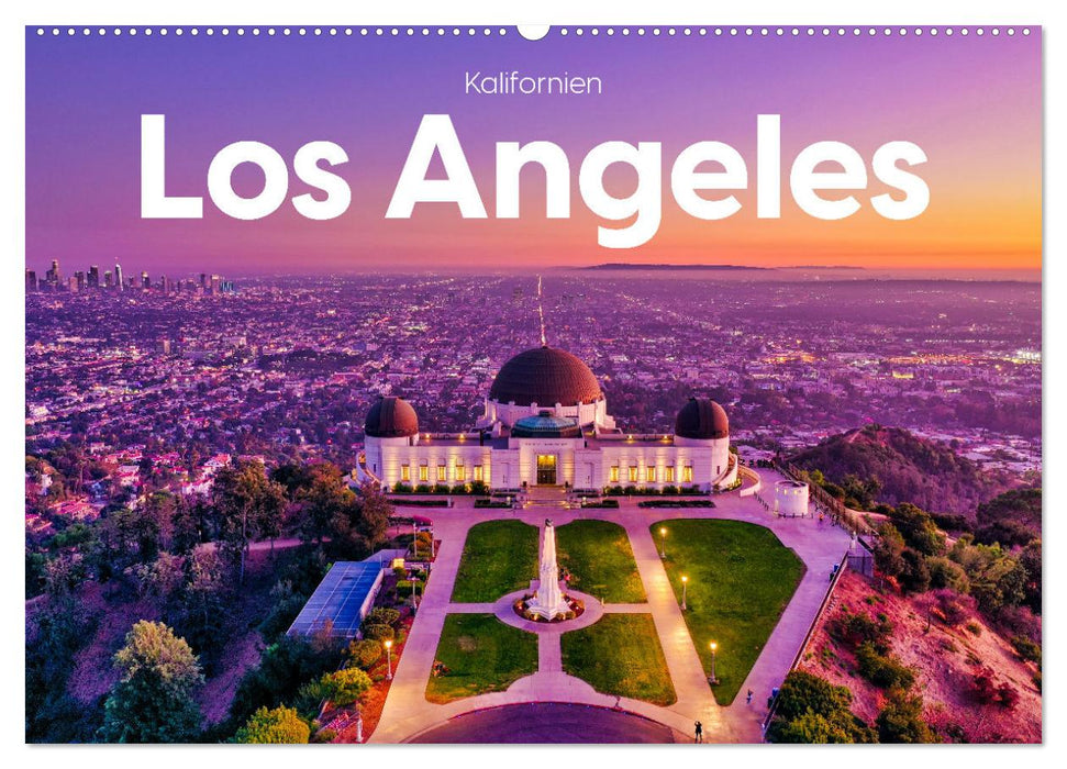 Los Angeles – Kalifornien (CALVENDO Wandkalender 2027)