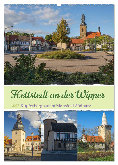 Die Stadt Hettstedt (CALVENDO Wandkalender 2027)