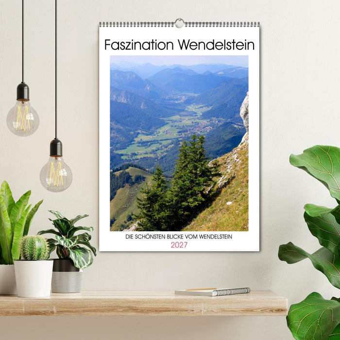 Faszination Wendelstein (CALVENDO Wandkalender 2027)