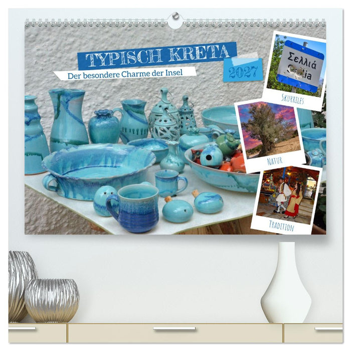 Typisch Kreta (CALVENDO Premium Wandkalender 2027)
