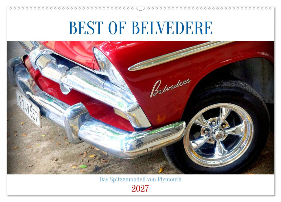 BEST OF BELVEDERE - Das Spitzenmodell von Plymouth (CALVENDO Wandkalender 2027)
