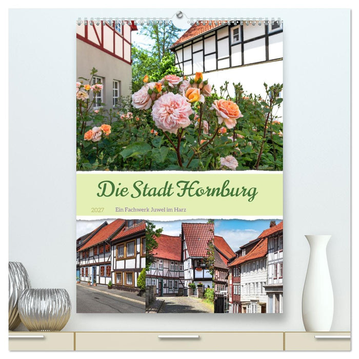 Die Stadt Hornburg (CALVENDO Premium Wandkalender 2027)