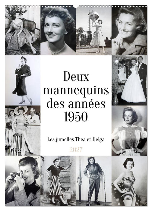 Deux mannequins des années 1950 - Les jumelles Thea et Helga (CALVENDO Calendrier mensuel 2027)
