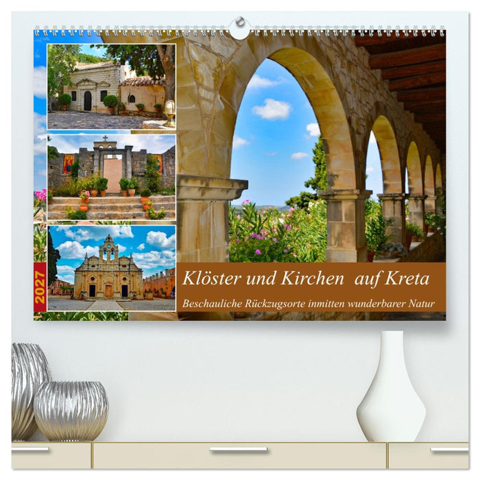 Klöster und Kirchen auf Kreta (CALVENDO Premium Wandkalender 2027)