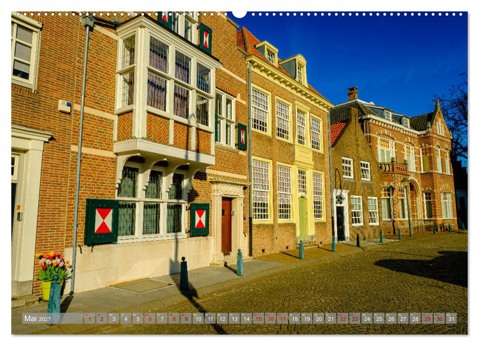 Ein Blick auf Hulst in Zeeland (CALVENDO Premium Wandkalender 2027)