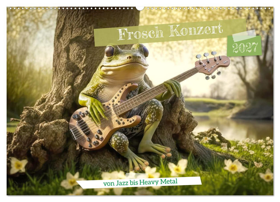 Frosch Konzert (CALVENDO Wandkalender 2027)