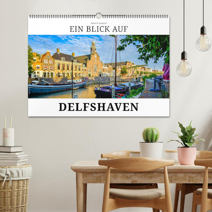 Ein Blick auf Delfshaven (CALVENDO Wandkalender 2027)