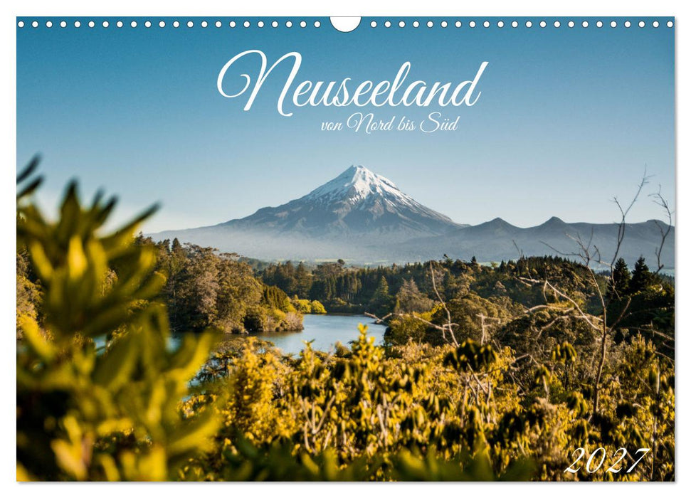Neuseeland von Nord bis Süd (CALVENDO Wandkalender 2027)