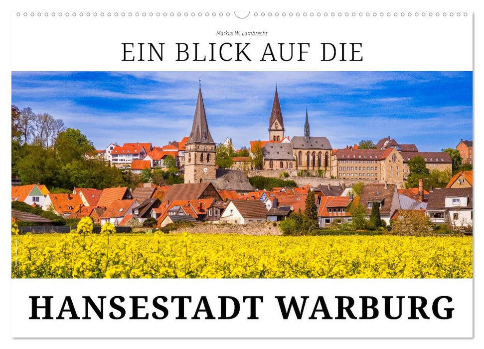 Ein Blick auf die Hansestadt Warburg (CALVENDO Wandkalender 2027)