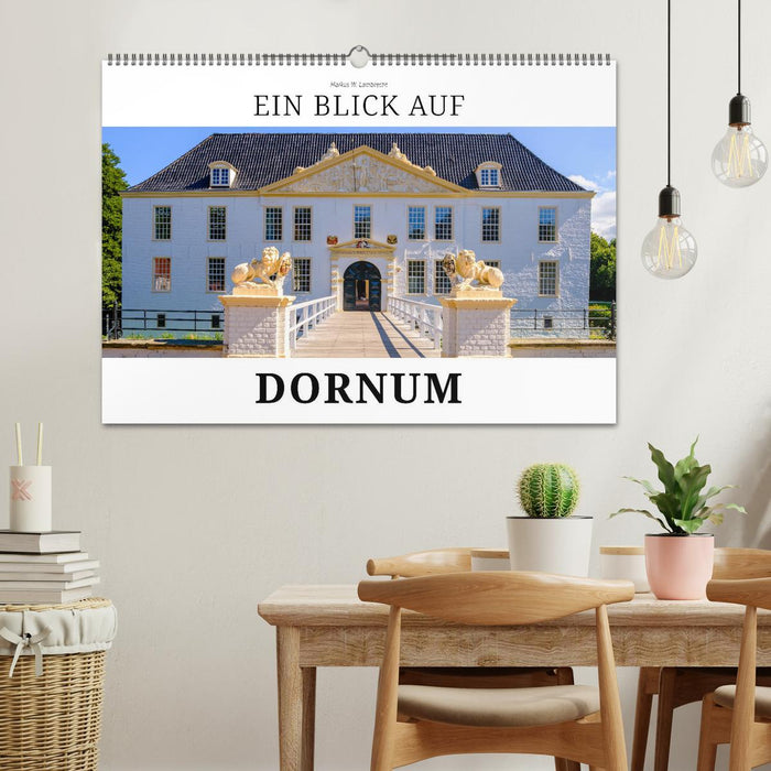 Ein Blick auf Dornum (CALVENDO Wandkalender 2027)