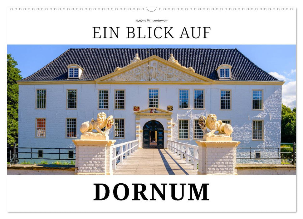 Ein Blick auf Dornum (CALVENDO Wandkalender 2027)