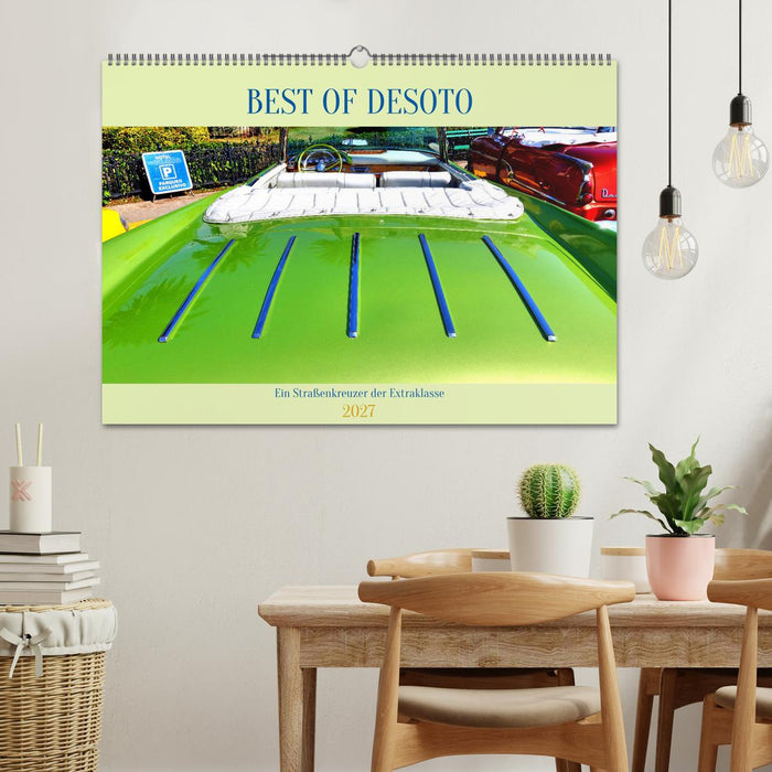 Best of DeSoto - Ein Straßenkreuzer der Extraklasse (CALVENDO Wandkalender 2027)