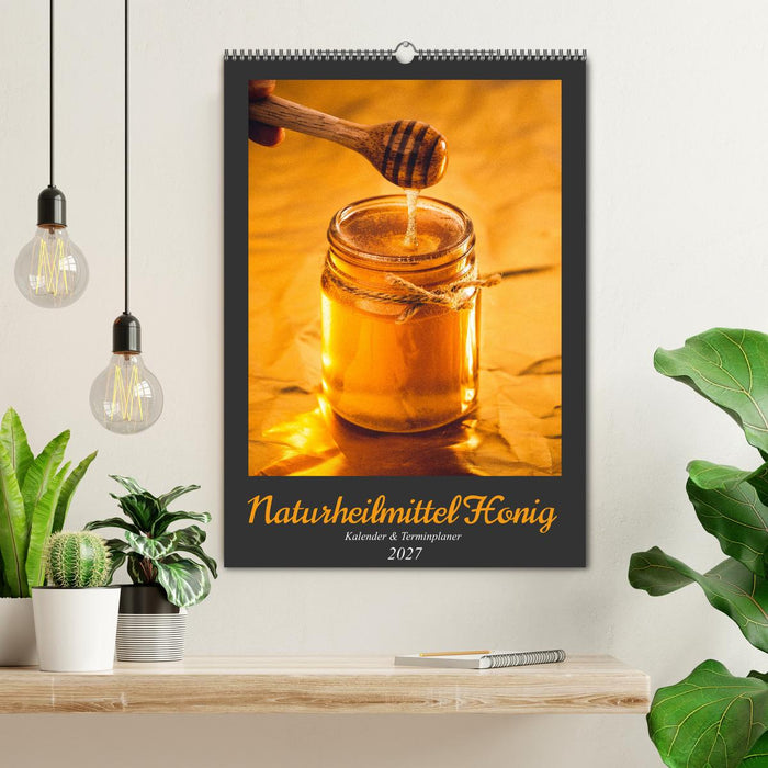 Naturheilmittel Honig - Kalender & Terminplaner (CALVENDO Wandkalender 2027)