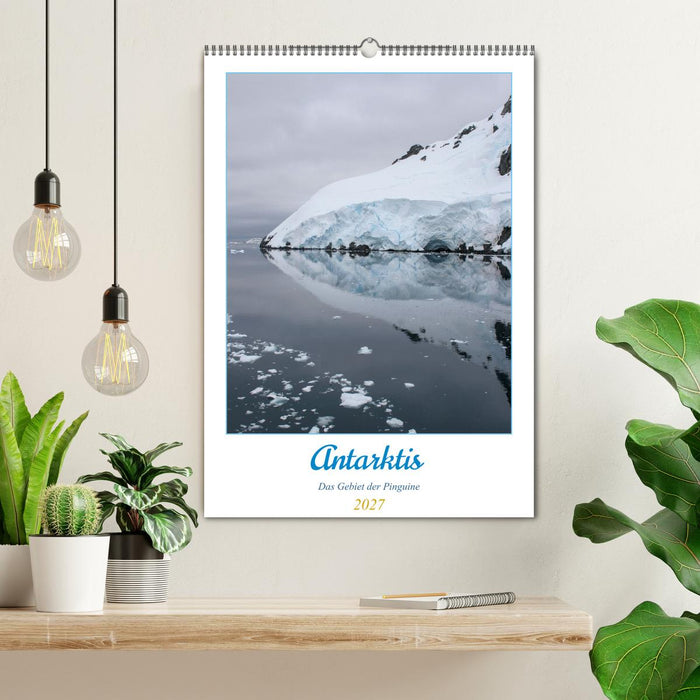 Antarktis - Das Gebiet der Pinguine (CALVENDO Wandkalender 2027)