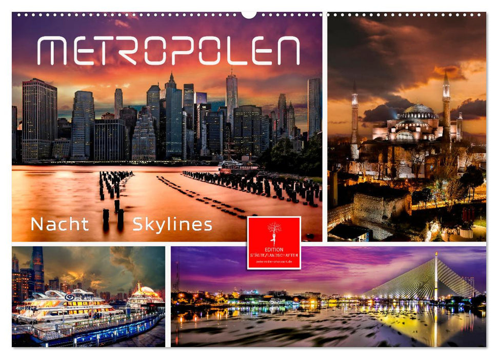 Metropolen - Nacht Skylines (CALVENDO Wandkalender 2027)
