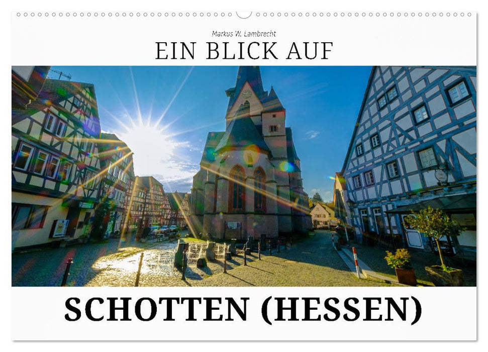 Ein Blick auf Schotten (CALVENDO Wandkalender 2027)