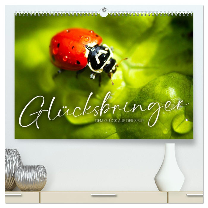 Glücksbringer - Dem Glück auf der Spur. (CALVENDO Premium Wandkalender 2027)