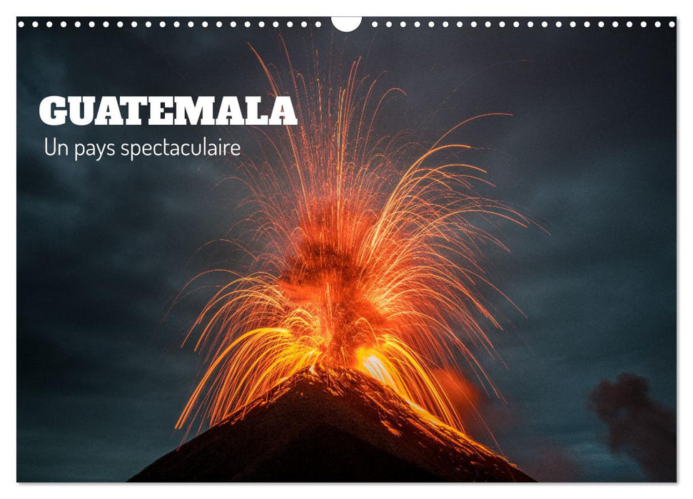 Guatemala - Un pays spectaculaire (CALVENDO Calendrier mensuel 2027)