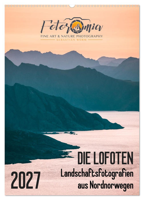 Die Lofoten – Landschaftsfotografien aus Nordnorwegen (CALVENDO Wandkalender 2027)
