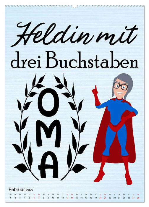 Glück ist, Oma zu sein (CALVENDO Premium Wandkalender 2027)