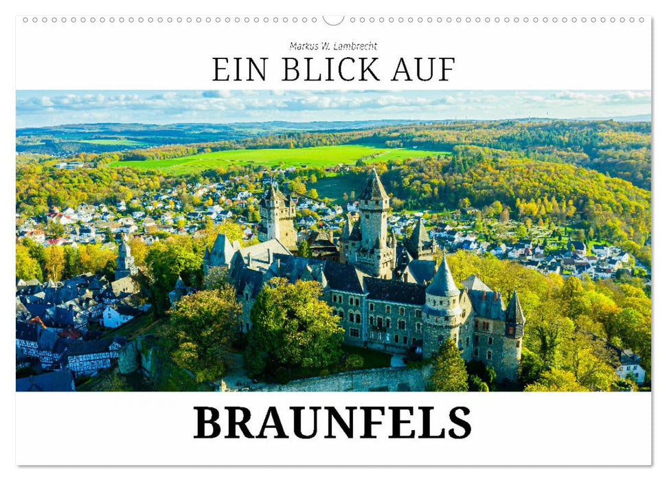 Ein Blick auf Braunfels (CALVENDO Wandkalender 2027)