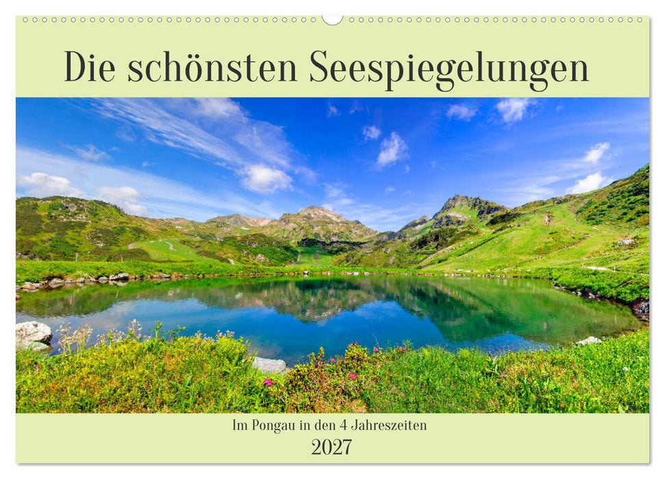 Die schönsten Seespiegelungen (CALVENDO Wandkalender 2027)