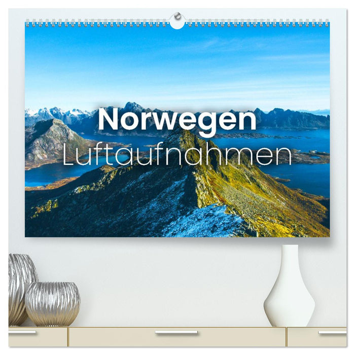 Norwegen Luftaufnahmen (CALVENDO Premium Wandkalender 2027)