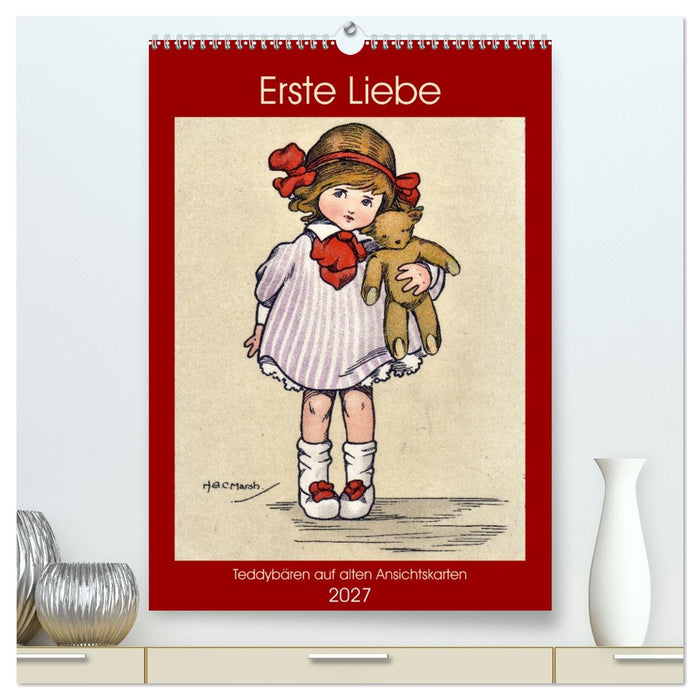 Erste Liebe - Teddybären auf alten Ansichtskarten (CALVENDO Premium Wandkalender 2027)