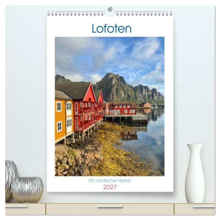 Lofoten - ein nordischer Herbst (CALVENDO Premium Wandkalender 2027)