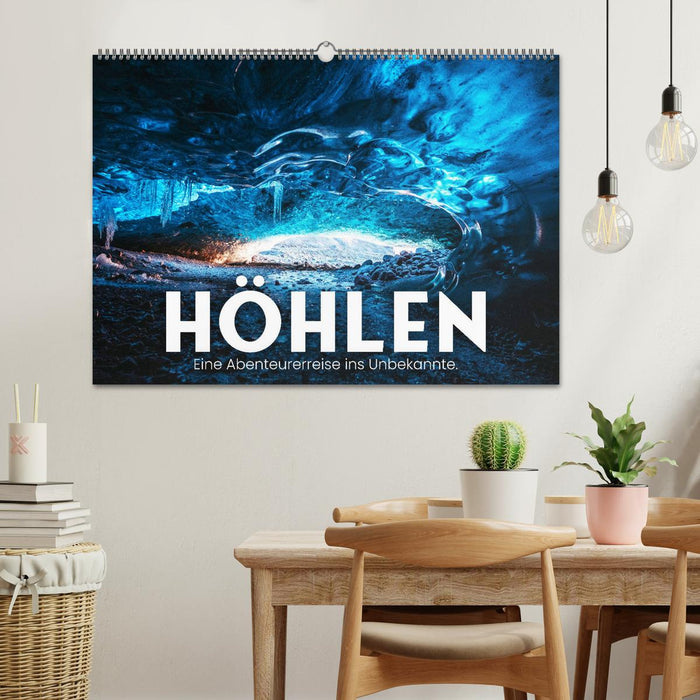 Höhlen - Eine Abenteuerreise ins Unbekannte. (CALVENDO Wandkalender 2027)