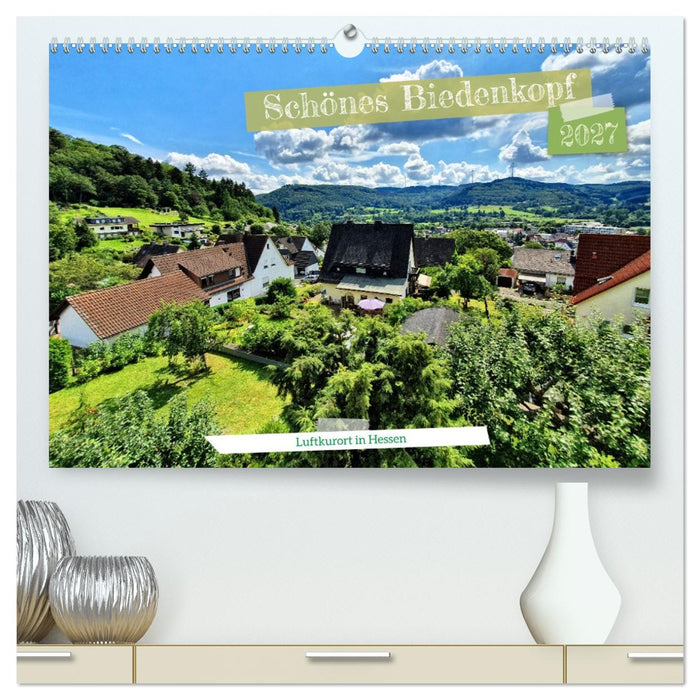 Schönes Biedenkopf Luftkurort in Hessen (CALVENDO Premium Wandkalender 2027)