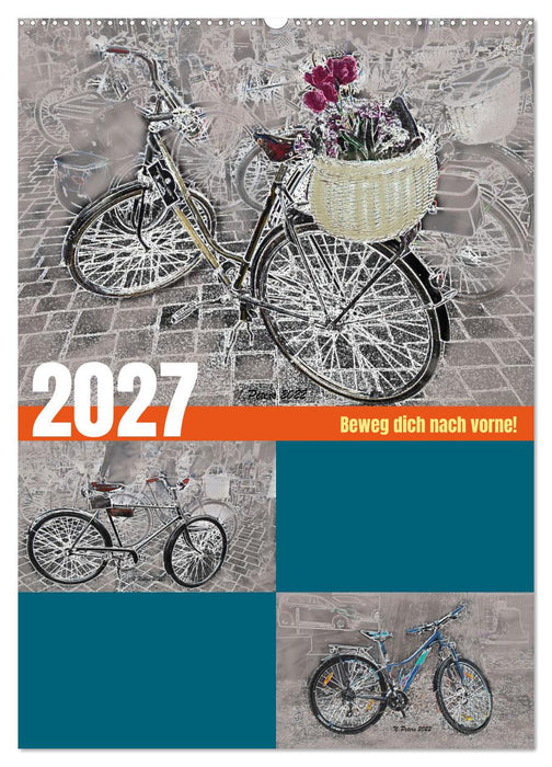 Beweg dich nach vorne! (CALVENDO Wandkalender 2027)