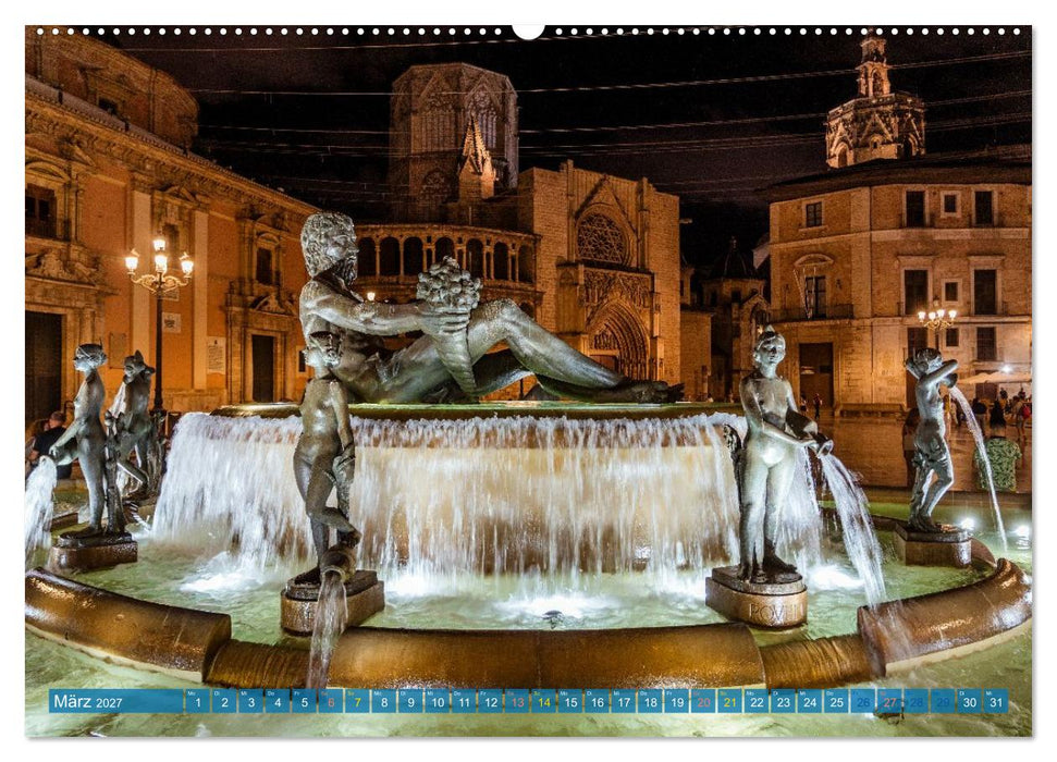 Valencia Lebensgefühl Welterbe (CALVENDO Premium Wandkalender 2027)
