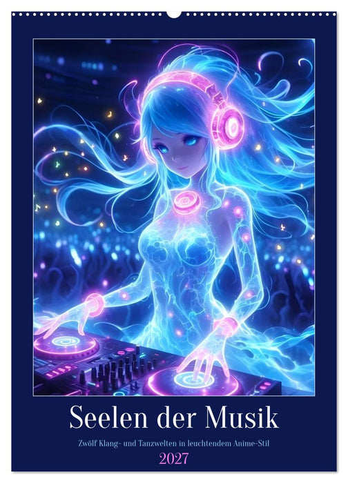 Seelen der Musik (CALVENDO Wandkalender 2027)