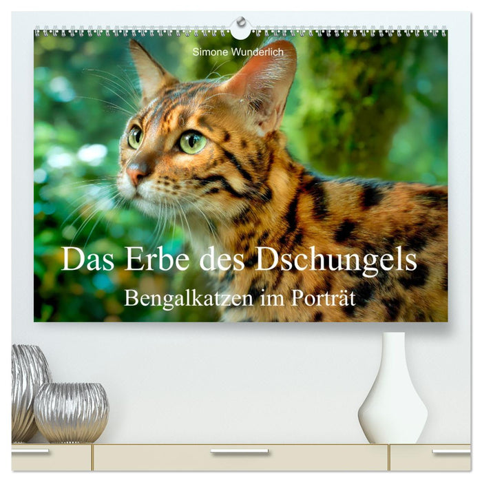 Das Erbe des Dschungels - Bengalkatzen im Porträt (CALVENDO Premium Wandkalender 2027)