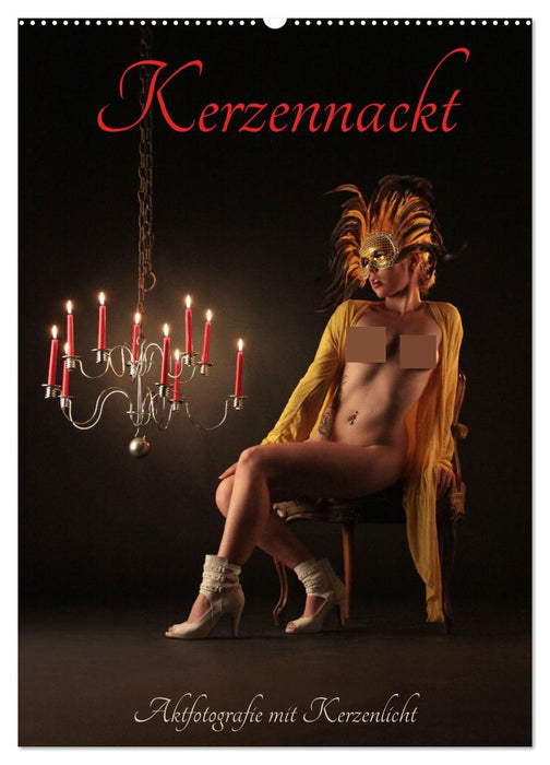 Kerzennackt (CALVENDO Wandkalender 2027)
