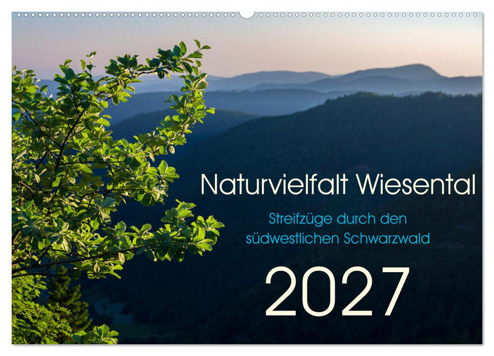 Naturvielfalt Wiesental (CALVENDO Wandkalender 2027)