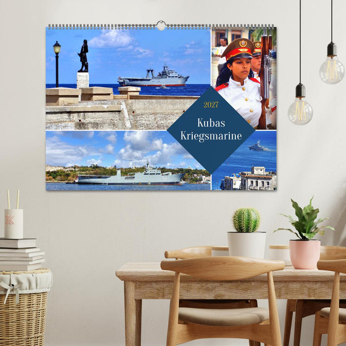 Kubas Kriegsmarine (CALVENDO Wandkalender 2027)