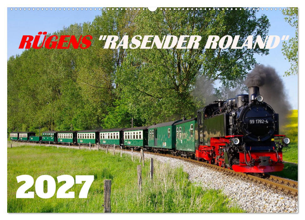Rügens "rasender Roland" (CALVENDO Wandkalender 2027)