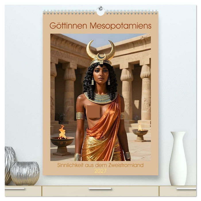 Göttinnen Mesopotamiens (CALVENDO Premium Wandkalender 2027)