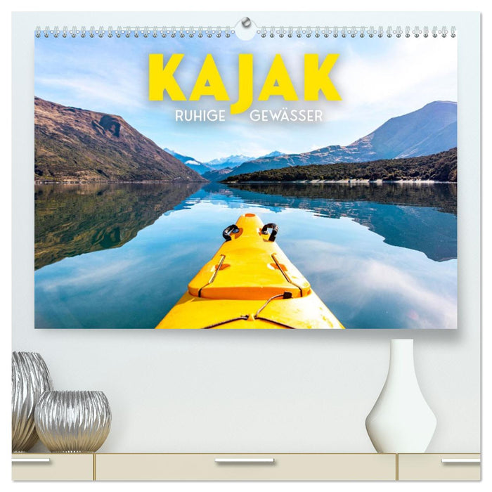 Kajak - Ruhige Gewässer (CALVENDO Premium Wandkalender 2027)