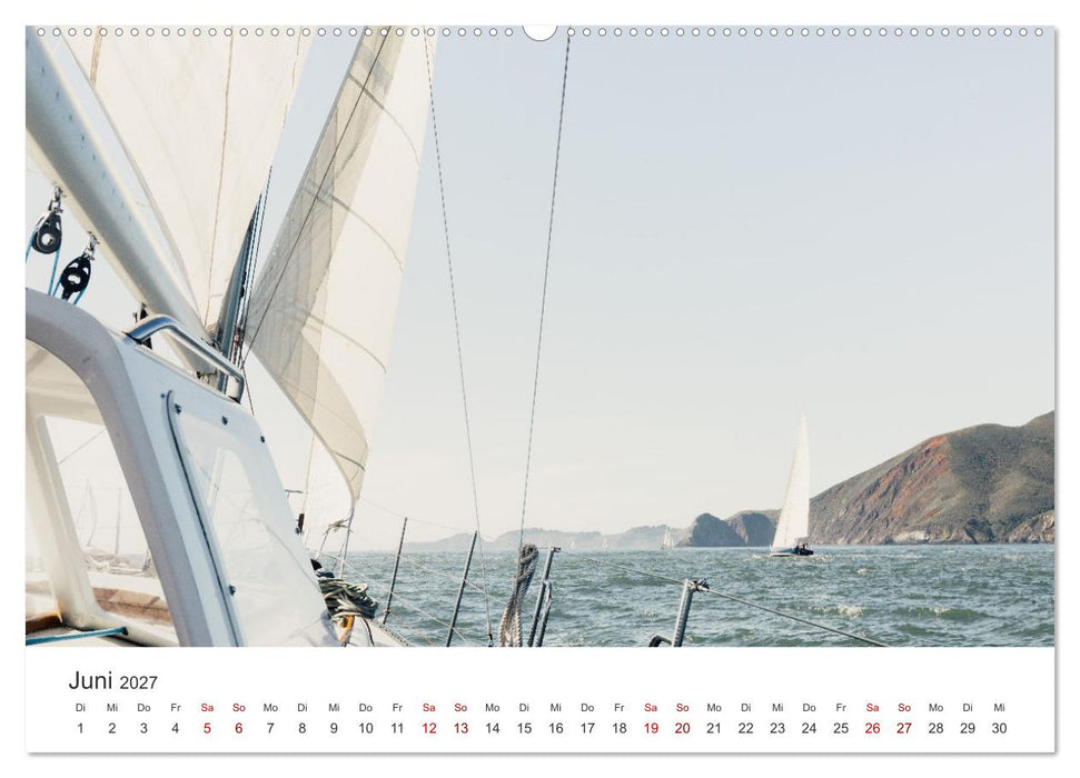Segeln - Die Freiheit genießen. (CALVENDO Premium Wandkalender 2027)