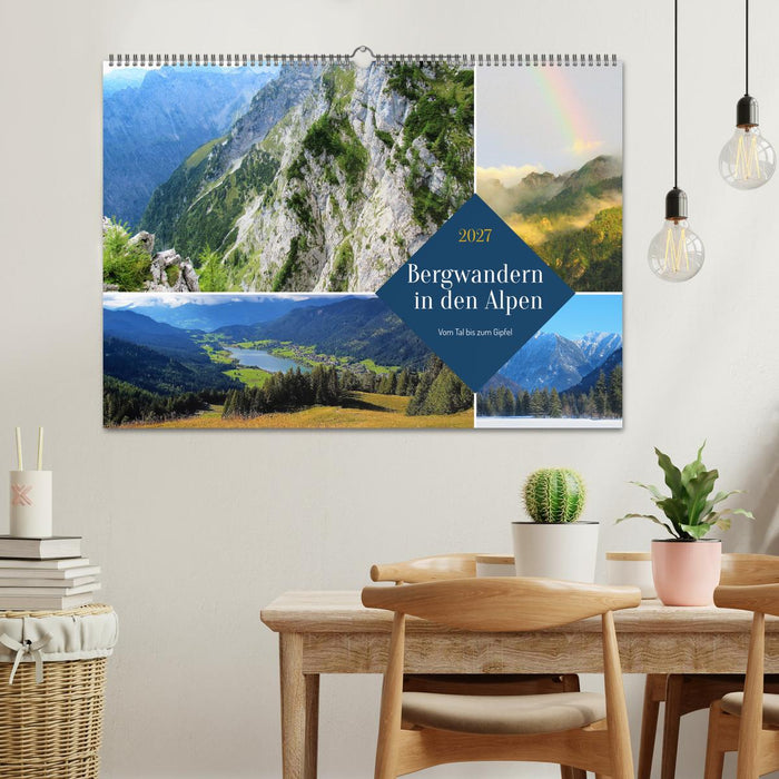 Bergwandern in den Alpen - vom Tal bis zum Gipfel (CALVENDO Wandkalender 2027)