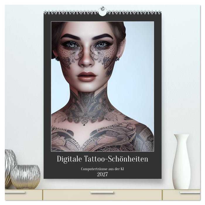 Digitale Tattoo-Schönheiten - Computerträume aus der KI (CALVENDO Premium Wandkalender 2027)