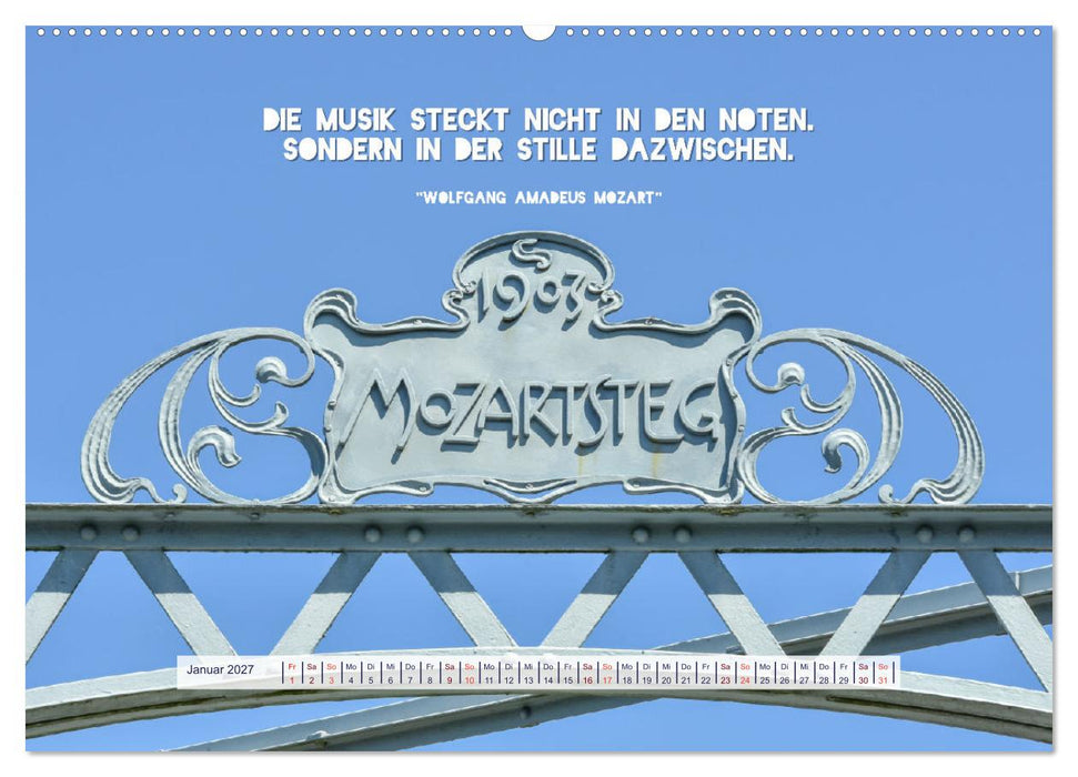 Salzburg, die romantische Stadt mit Zitaten von Wolfgang Amadeus Mozart (CALVENDO Wandkalender 2027)