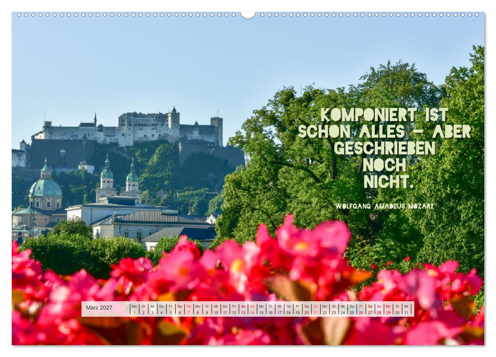 Salzburg, die romantische Stadt mit Zitaten von Wolfgang Amadeus Mozart (CALVENDO Wandkalender 2027)